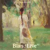 Blanc Live Vol..2· Day1 - Janjee Wang