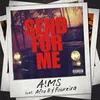 About Send for Me Song