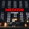 About Medizin Song