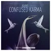 Confused Karma Juliano Gomez Remix