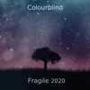 About Fragile 2020 Song