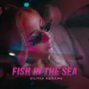 About Fish in the Sea Song