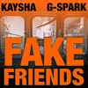 About Fake Friends Song