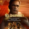 About Nee Dhairyamey Song