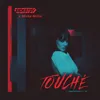 About Touché Song