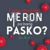 About Meron Pa Bang Pasko? Song