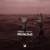 About Problems Song