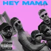 About Hey Mama Song