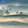 Dhundli