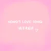 Nong'S Love Song