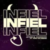 About Infiel Song