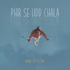 About Phir Se Udd Chala Song