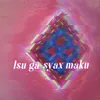 About Isu ga syax maku Waven Remix Song