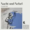 Nacht und Nebel Extended Mix