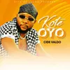 About Kote Oyo Song