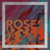 About ROSES. Song