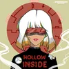 About Hollow Inside Song