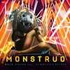 About Monstruo Song