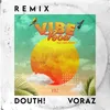 Vibe Boa (Radio Edit) [Douth! Remix]