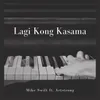 About Lagi Kong Kasama From The Legendary Album Song