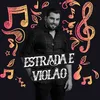 Estrada e Violão