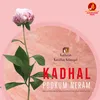 Kadhal Pookum Neram From "K3 - Kathirin Kavithai Kelungal"