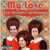 My Love Joe Mangione Mix