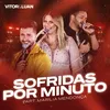 Sofridas por Minuto Ao Vivo