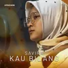 About Kau Bilang Song