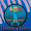 Dance 4 Love Fm Version