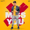 About Miss You Song