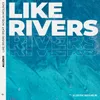 About Like Rivers Song