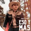 About Eso y Más Song