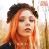 About Stranger Song