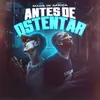 Antes de Ostentar Foguete