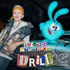 About DRILL Song