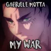 About My War From "Attack on Titan" Song