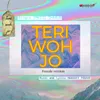 Teri Woh Jo Female Version