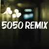 5050 Remix