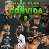 About Mano Fler Convida 2 Bandolleros Song