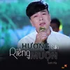 Hương Sầu Riêng Muộn