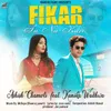 About Fikar Tu Na Kari Song