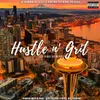 About Hustle N' Grit Song