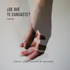 About De Qué Te Cansaste? Song