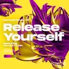 Release Yourself Kornastone Extended Retro Mix