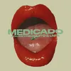 About Medicado Song