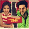 About Sohne Sohne Supne Song