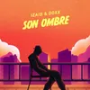 About Son ombre Song