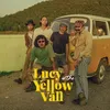 Lucy in the Yellow Van