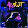 About All night Song
